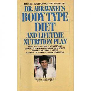 Dr. Abravanel's Body Type Diet And Lifetime Nutrition Plan