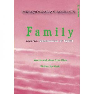 Family Towards ... Communion Of Spirit