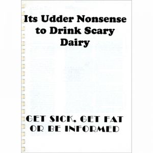 Its Udder Nonsense To Drink Scary Dairy