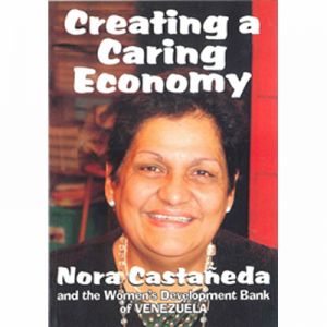Creating A Caring Economy - Nora Castane