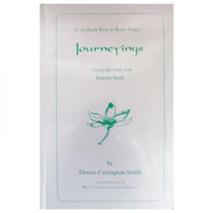 Journeyings : Along the Path with Edward Bach