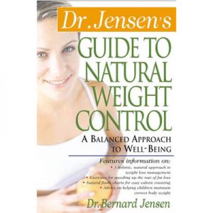 Dr. Jensen's Guide To Natural Weight Control