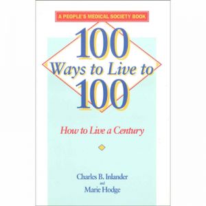 100 Ways To Live To 100