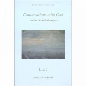 Conversation With God : Book 2